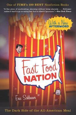 Fast food nation the dark side of the all-American meal cover image