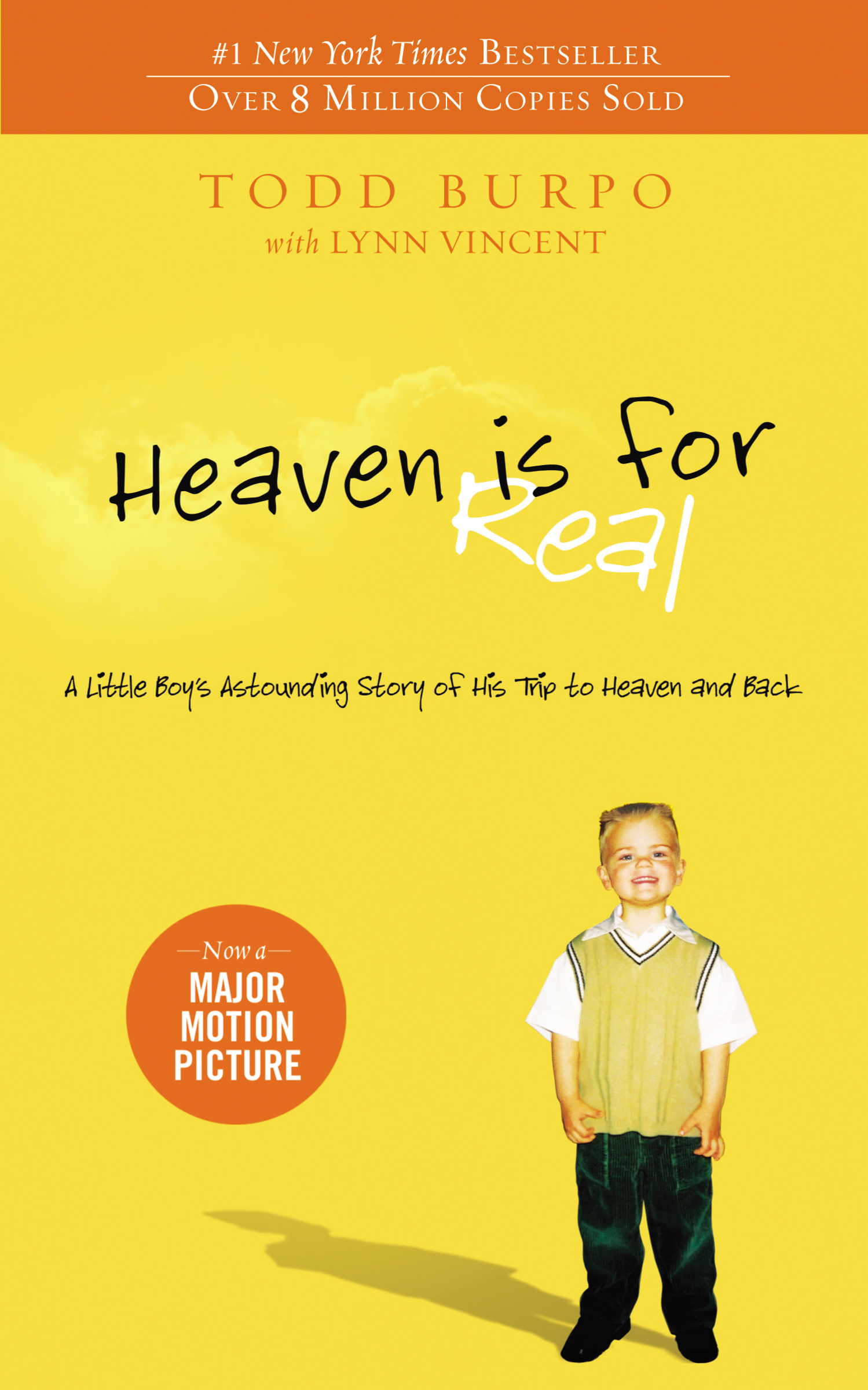 Heaven is for real a little boy's astounding story of his trip to Heaven and back cover image cdn