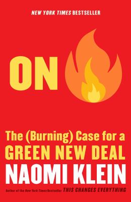 On fire : the (burning) case for a green new deal cover image