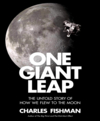 One giant leap the impossible mission that flew us to the moon cover image