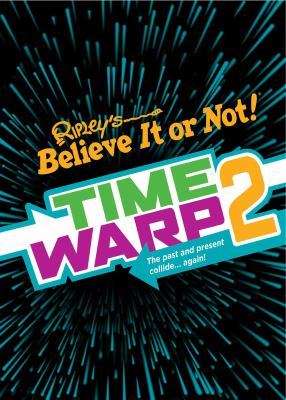 Time warp. 2 : the past and present collide! cover image