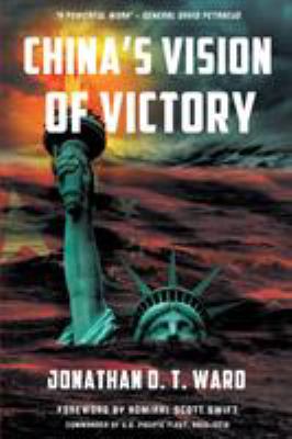 China's vision of victory : and why America must win cover image