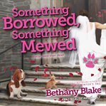 Something borrowed, something mewed cover image cdn