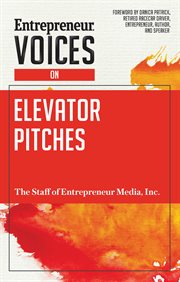Entrepreneur voices on elevator pitches cover image cdn