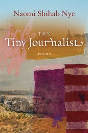 The tiny journalist : poems cover image cdn