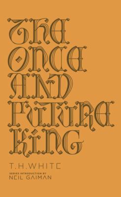 The once and future king cover image