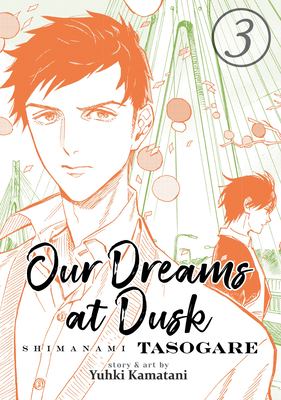 Our dreams at dusk. 3 cover image