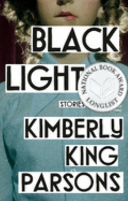 Black light : stories cover image