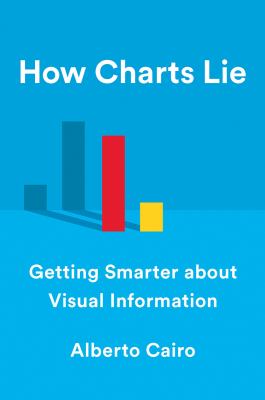 How charts lie : getting smarter about visual information  cover image cdn