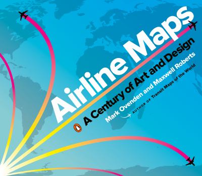 Airline maps : a century of art and design  cover image cdn