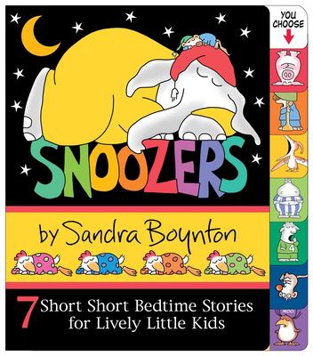 Snoozers : 7 short short bedtime stories for lively little kids cover image
