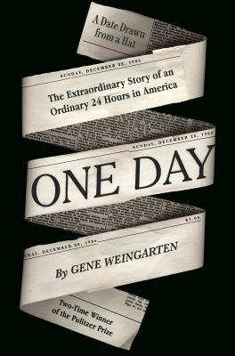 One day : the extraordinary story of an ordinary 24 hours in America cover image
