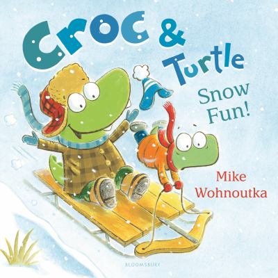 Croc & Turtle : snow fun! cover image