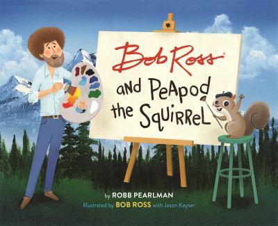 Bob Ross and Peapod the Squirrel cover image