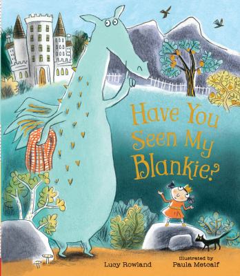 Have you seen my blankie? cover image