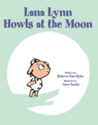 Lana Lynn howls at the moon cover image