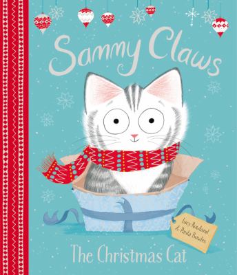 Sammy Claws : the Christmas cat cover image
