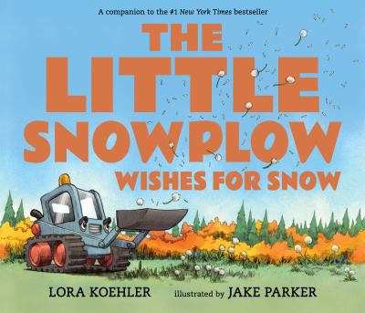 The little snowplow wishes for snow  cover image cdn