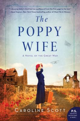 The poppy wife : a novel of the Great War cover image