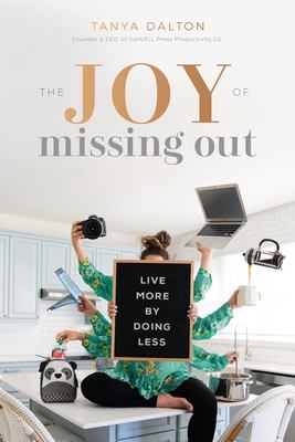 The joy of missing out : live more by doing less  cover image cdn
