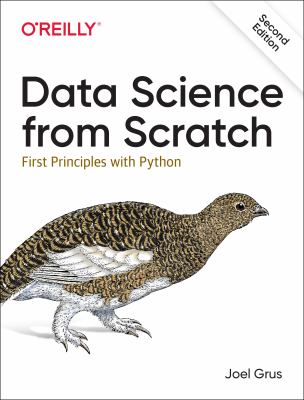 Data science from scratch : first principles with Python cover image