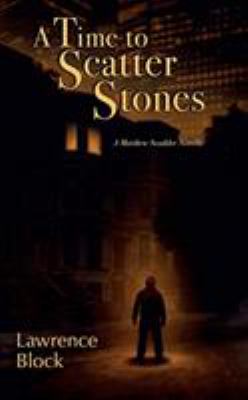 A time to scatter stones a Matthew Scudder novella  cover image cdn