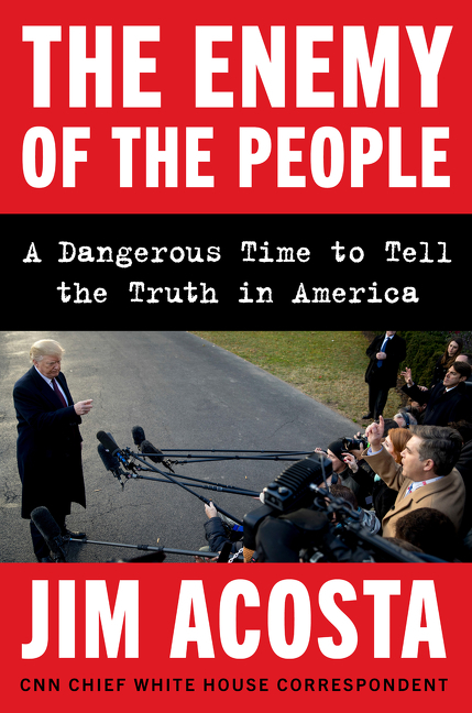 The enemy of the people a dangerous time to tell the truth in America cover image cdn