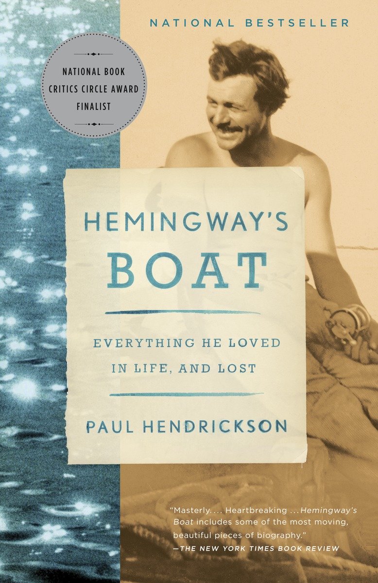 Hemingway's boat everything he loved in life, and lost, 1934-1961 cover image cdn