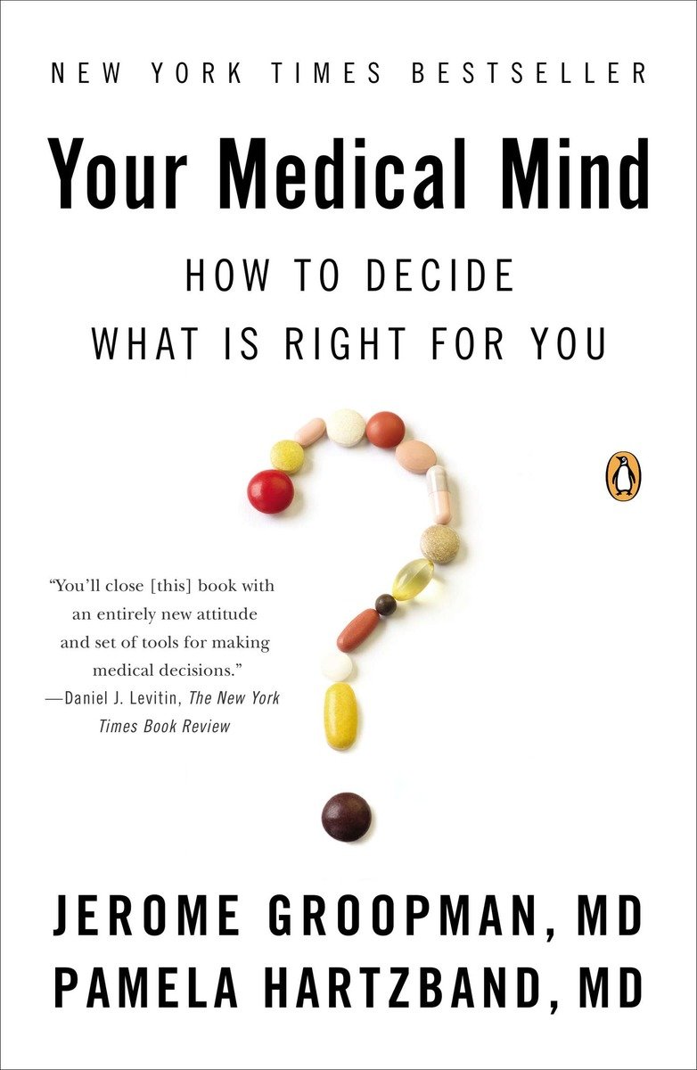 Your medical mind how to decide what is right for you cover image cdn