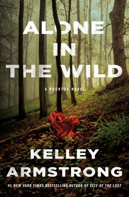 Alone in the wild : a Rockton novel cover image