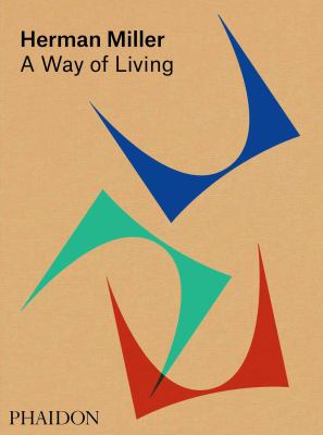 Herman Miller : a way of living cover image