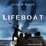 Lifeboat 12 : based on a true story cover image cdn