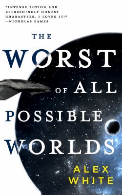 The worst of all possible worlds cover image
