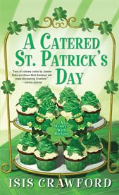 A catered St. Patrick's Day : a mystery with recipes cover image cdn