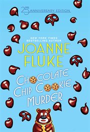 Chocolate chip cookie murder : a Hannah Swensen mystery cover image cdn