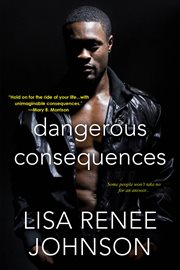 Dangerous consequences cover image cdn