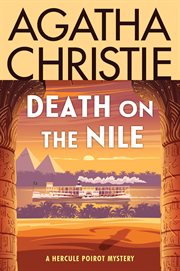 Death on the Nile : [a Hercule Poirot mystery] cover image cdn