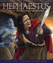 Hephaestus : God of fire, metalwork, and building cover image cdn