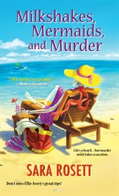 Milkshakes, mermaids, and murder cover image cdn