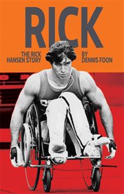 Rick : the Rick Hansen story cover image cdn