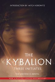 The Kybalion : a study of the Hermetic Philosophy of Ancient Egypt and Greece cover image cdn
