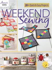 Weekend sewing : 20+ quick & easy projects cover image cdn