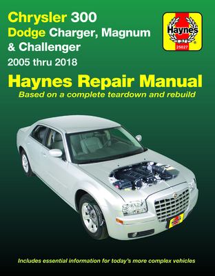 Chrysler 300, Dodge Charger, Magnum & Challenger automotive repair manual [2005 thru 2018] cover image
