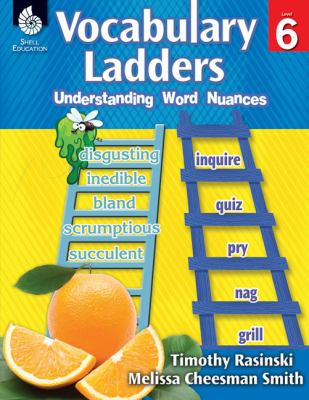 Vocabulary ladders understanding word nuances. Level 6 cover image