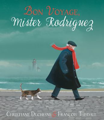 Bon voyage, Mister Rodriguez cover image