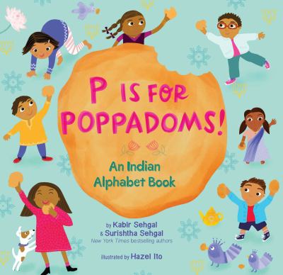 P is for poppadoms : an Indian alphabet book cover image