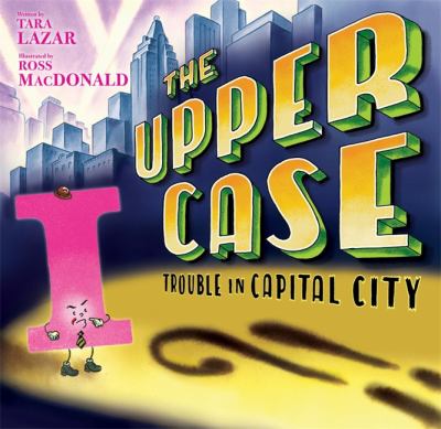The upper case : trouble in Capital City cover image