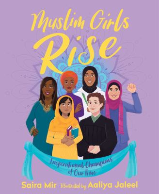 Muslim girls rise : inspirational champions of our time cover image