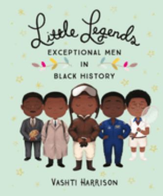 Little legends : exceptional men in black history cover image