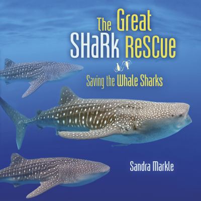 The great shark rescue : saving the whale sharks cover image